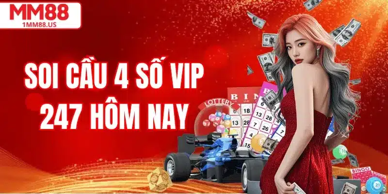 soi-cau-4-so-vip-247-hom-nay